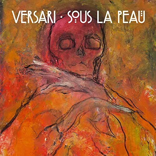 Versari Sous La Peau LP Vinyl TRC022V NEW