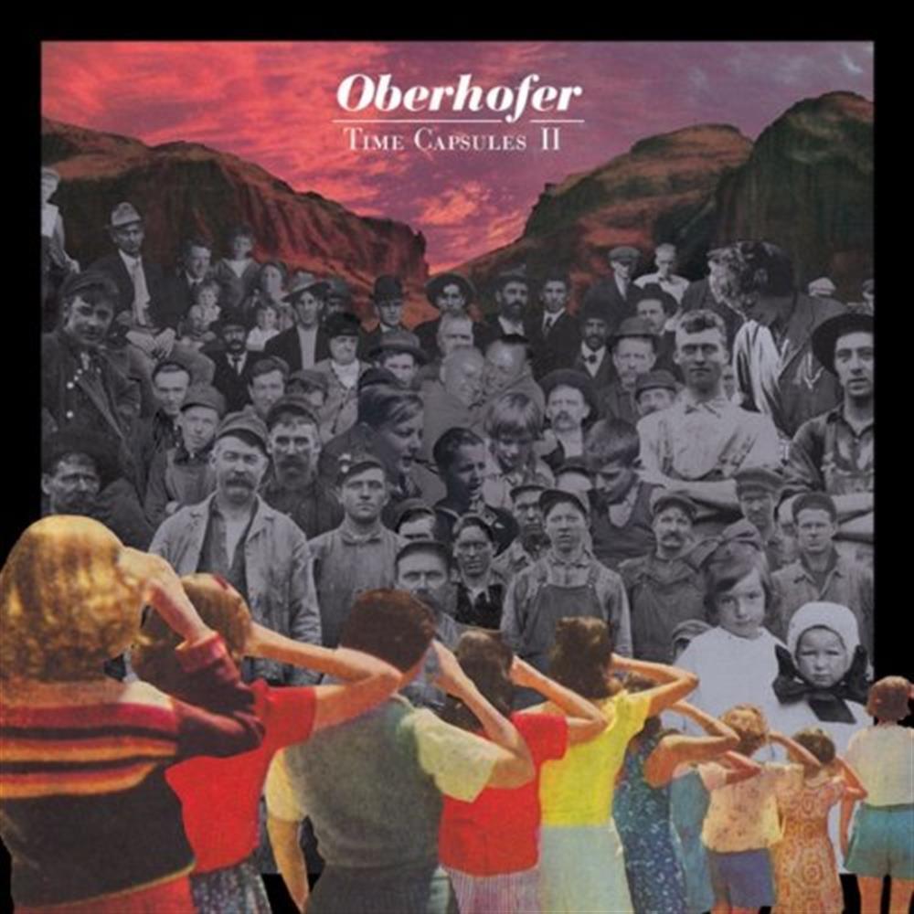 Time Capsule Ii - Oberhofer (Audio CD)