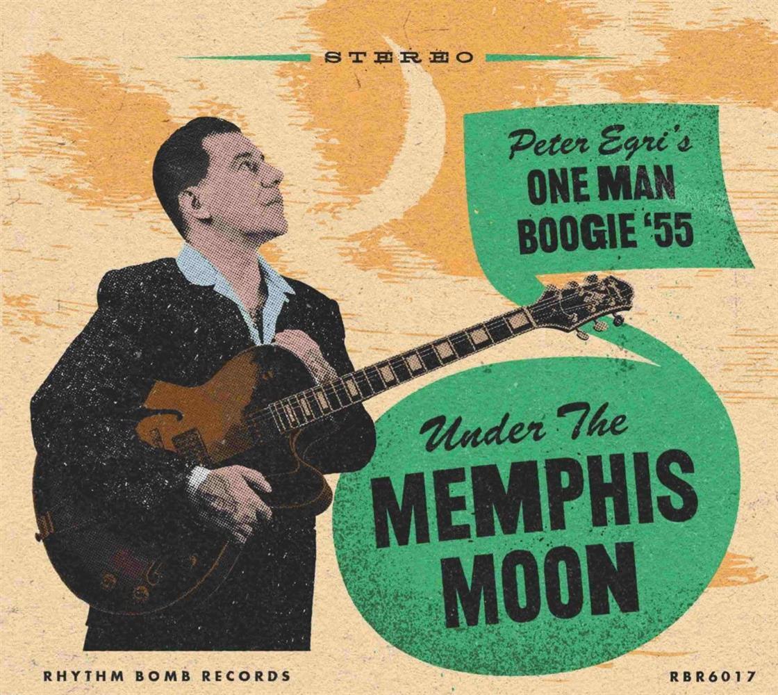 Under The Memphis Moon - Egri, Peter'S One Manboogie 55 (Audio Cd)