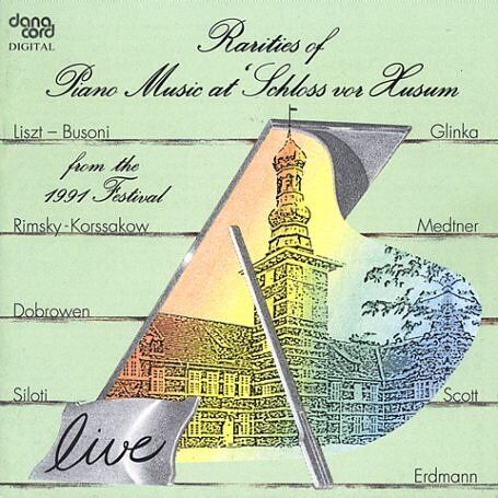 Hamish Milne, Boris Bloch, Koljha Lessing - Rarities Of Piano Music At Schloss