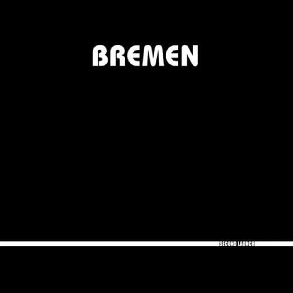 Second Launch - Bremen (Vinile)