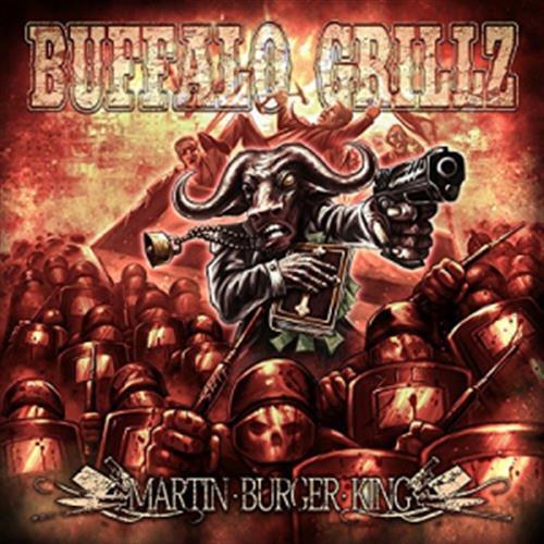 Martin Burger King - Buffalo Grillz (Audio CD)