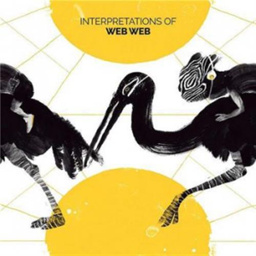 Interpretations Of Web Web - Various Artists (Vinile)
