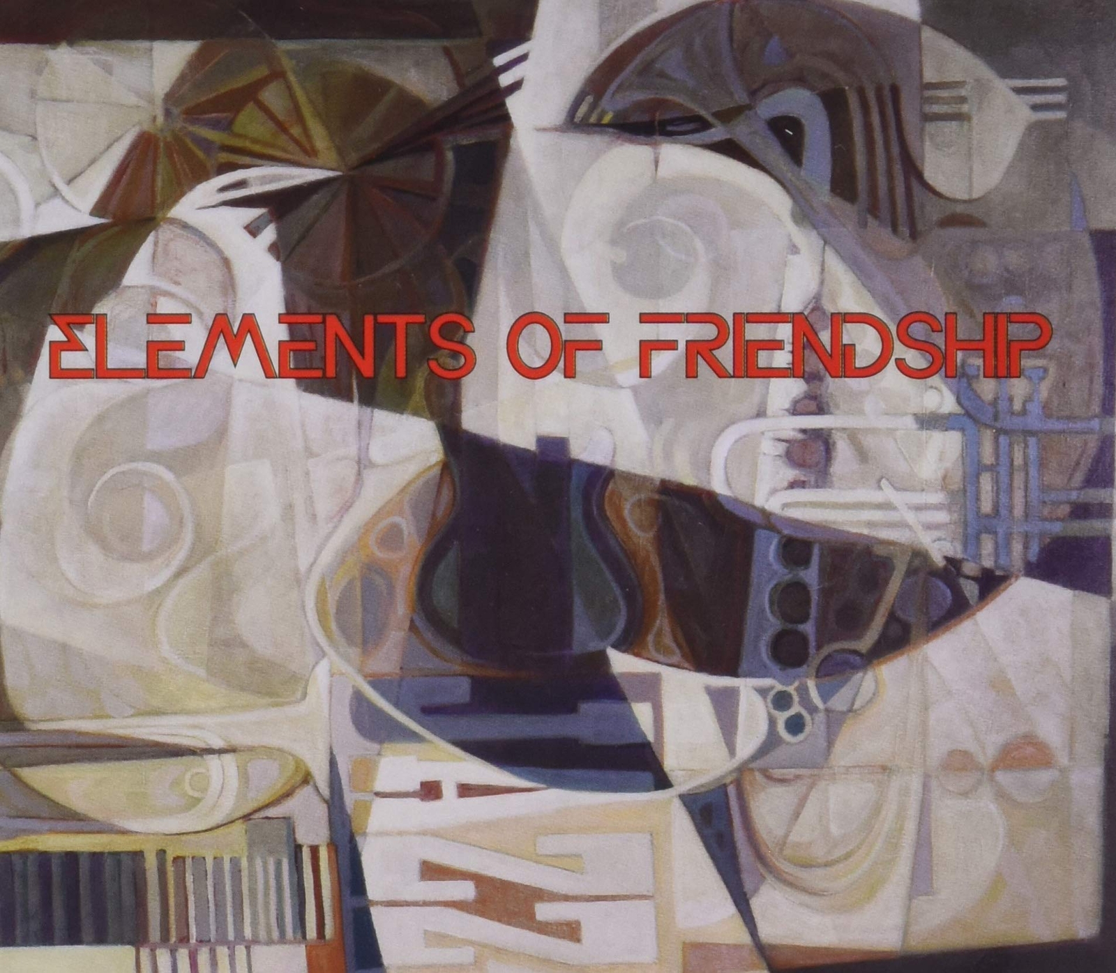 Elements of Friendship Elements Of Friendship (CD)