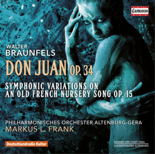 Walter Braunfels Walter Braunfels: Don Juan, Op. 34 (CD) Album