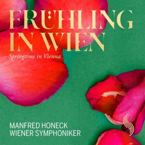 Manfred Honeck Frühling in Wien (CD) Album