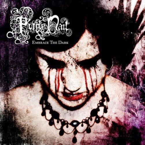 Purple Nail Embrace the Dark (CD) Album
