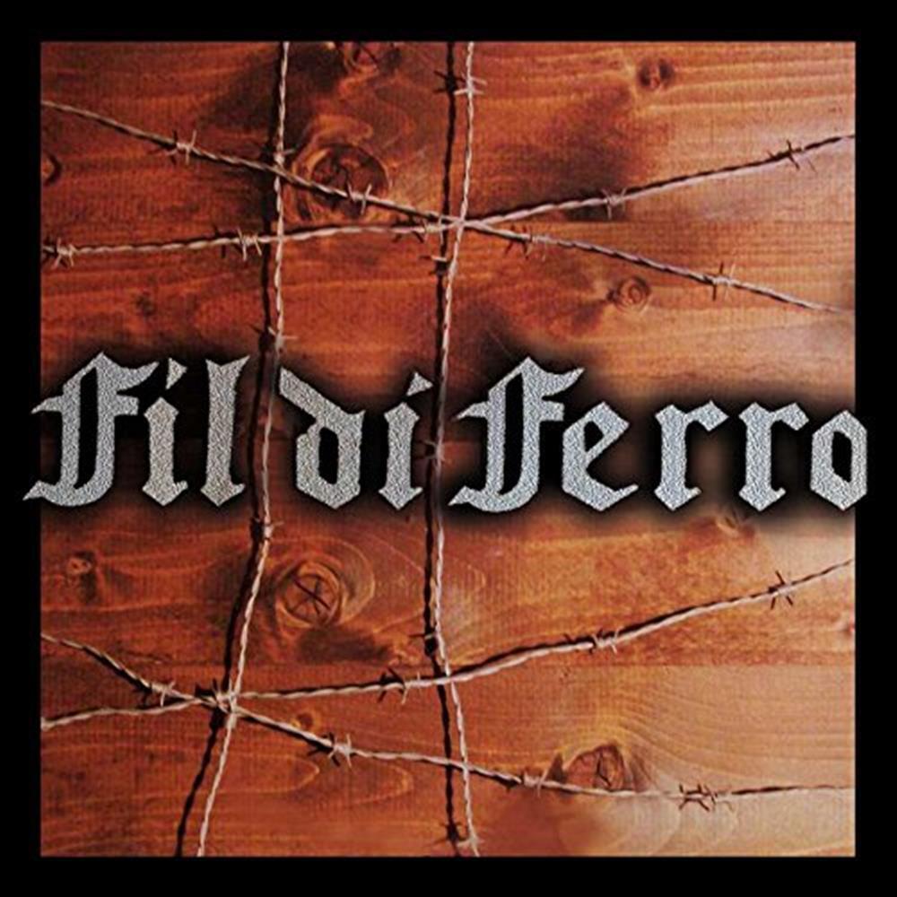 Fil Di Ferro - Fil Di Ferro