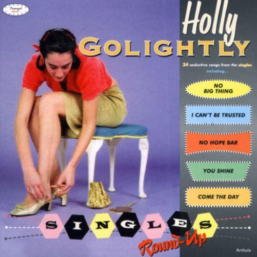 Holly Golightly Singles Round-up (CD) Album Digipak