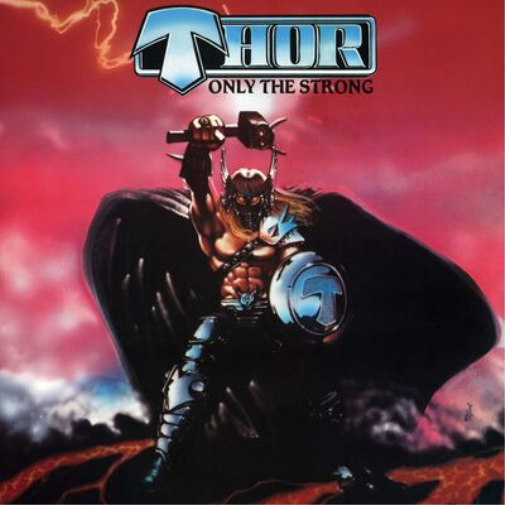 Thor Only the Strong (Vinyl LP) 12" Album Coloured Vinyl