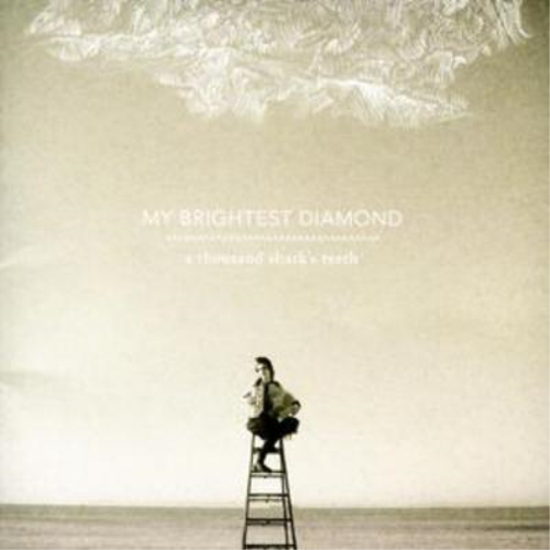 My Brightest Diamond A Thousand Shark's Teeth (CD) Album