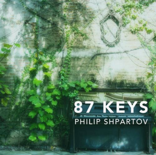Philip Shpartov 87 Keys (CD) Album