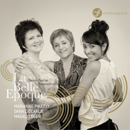 Camille Saint-Saens Saint-Saëns/Samazeuilh: La Belle Epoque (CD) Album