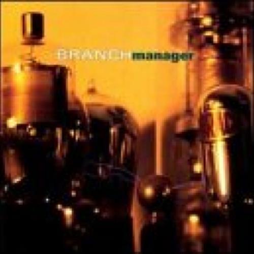 Branch Manager - Branch Manager (Audio CD)