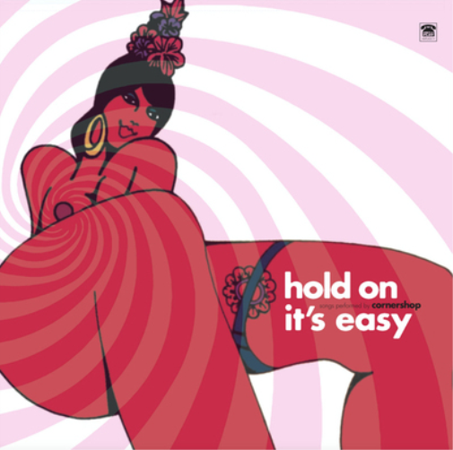 Cornershop Hold On It's Easy (Vinyl LP) 12" Album