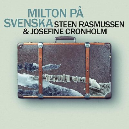 Steen Rasmussen & Josefine Cronholm Milton På Svenska (CD) Album