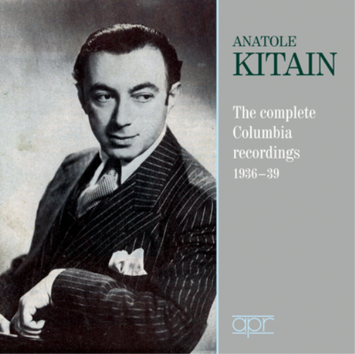 Anatole Kitain Anatole Kitain: The Complete Columbia Recordings: 1936-39 (CD)