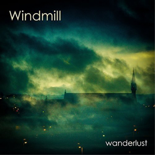 Windmill Wanderlust (CD) Album