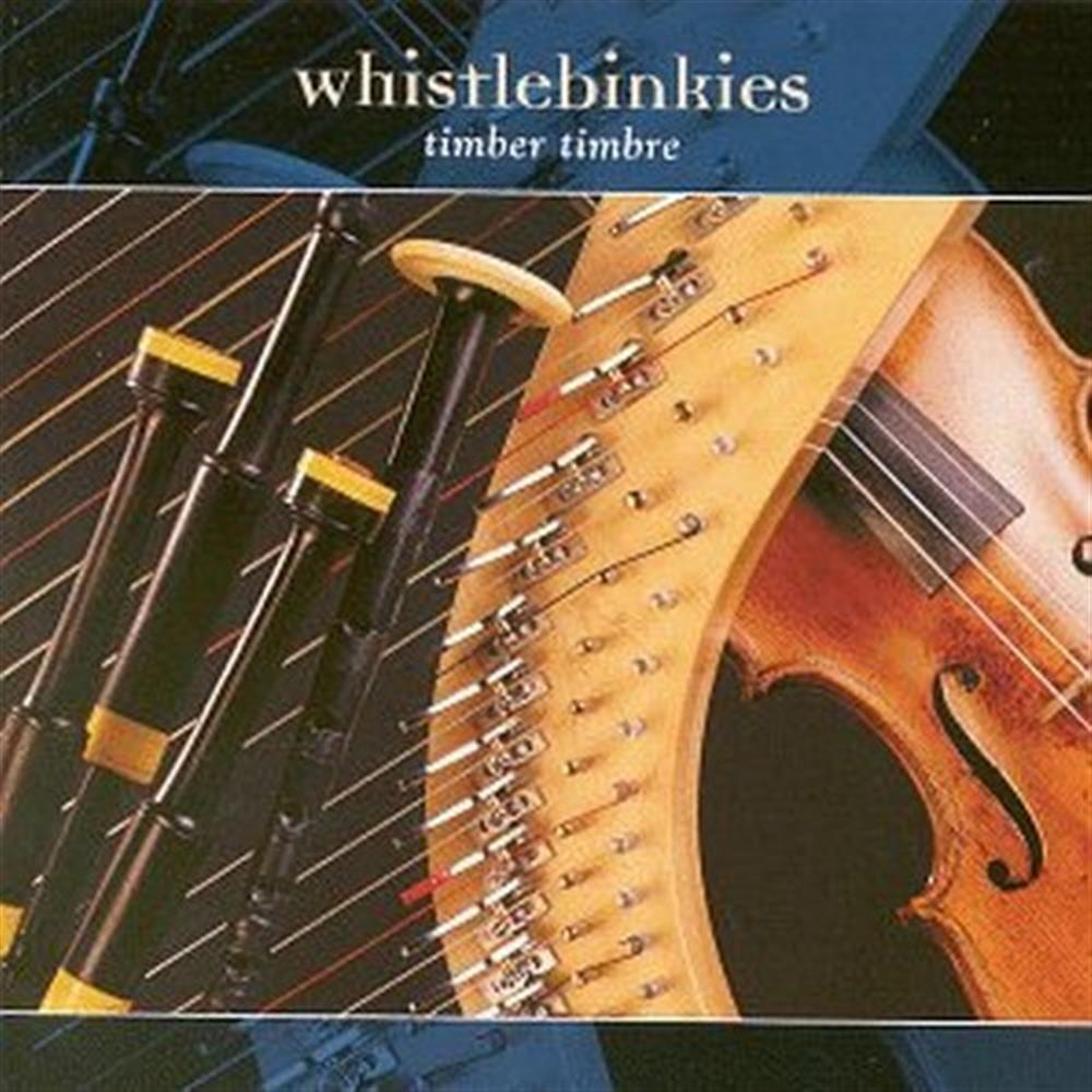 Timber Timbre - Whistlebinkies (Audio cd)