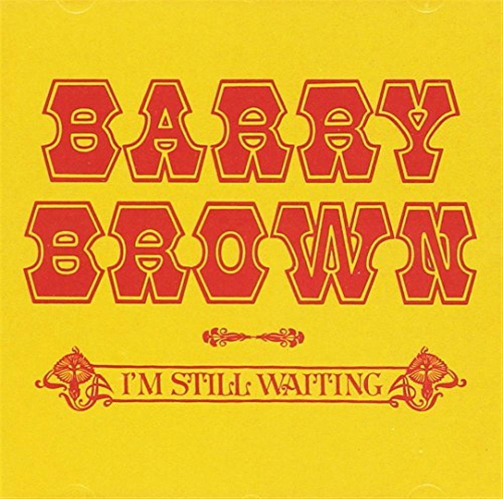 I M Still Waiting - Barry Brown (Audio CD)