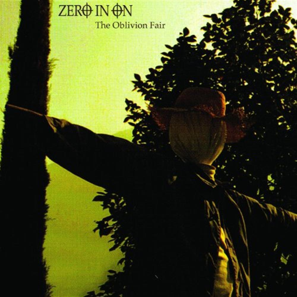 The Oblivion Fair - Zero In On (Audio CD)