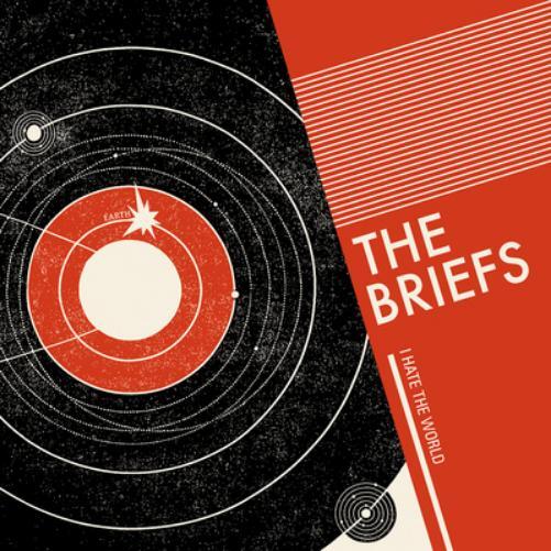 The Briefs I Hate the World (Vinyl LP) 7" Single