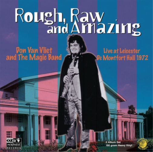 Don Van Vliet and His Magic Band Rough, Raw and Amazing (Vinyl LP)