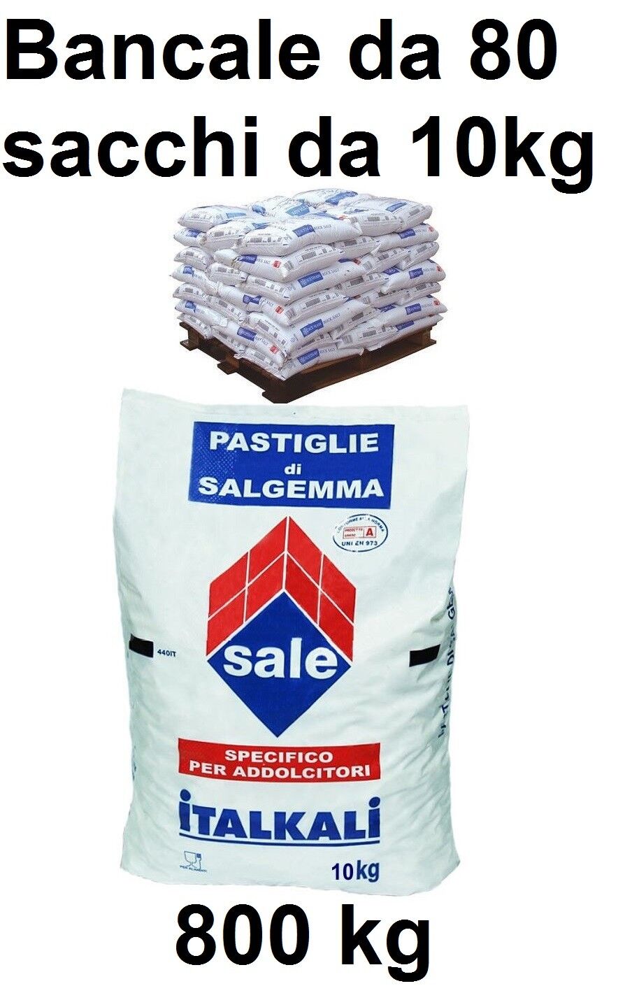 Bancale 80 sacchi di sale da 10 kg per addolcitore pastiglie salgemma (800 kg)