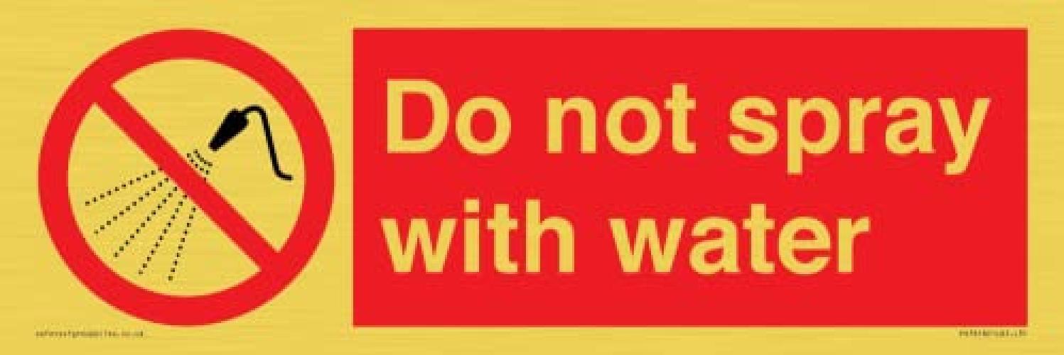 Cartello "Do not spray with water" – 300 x 100 mm – L31