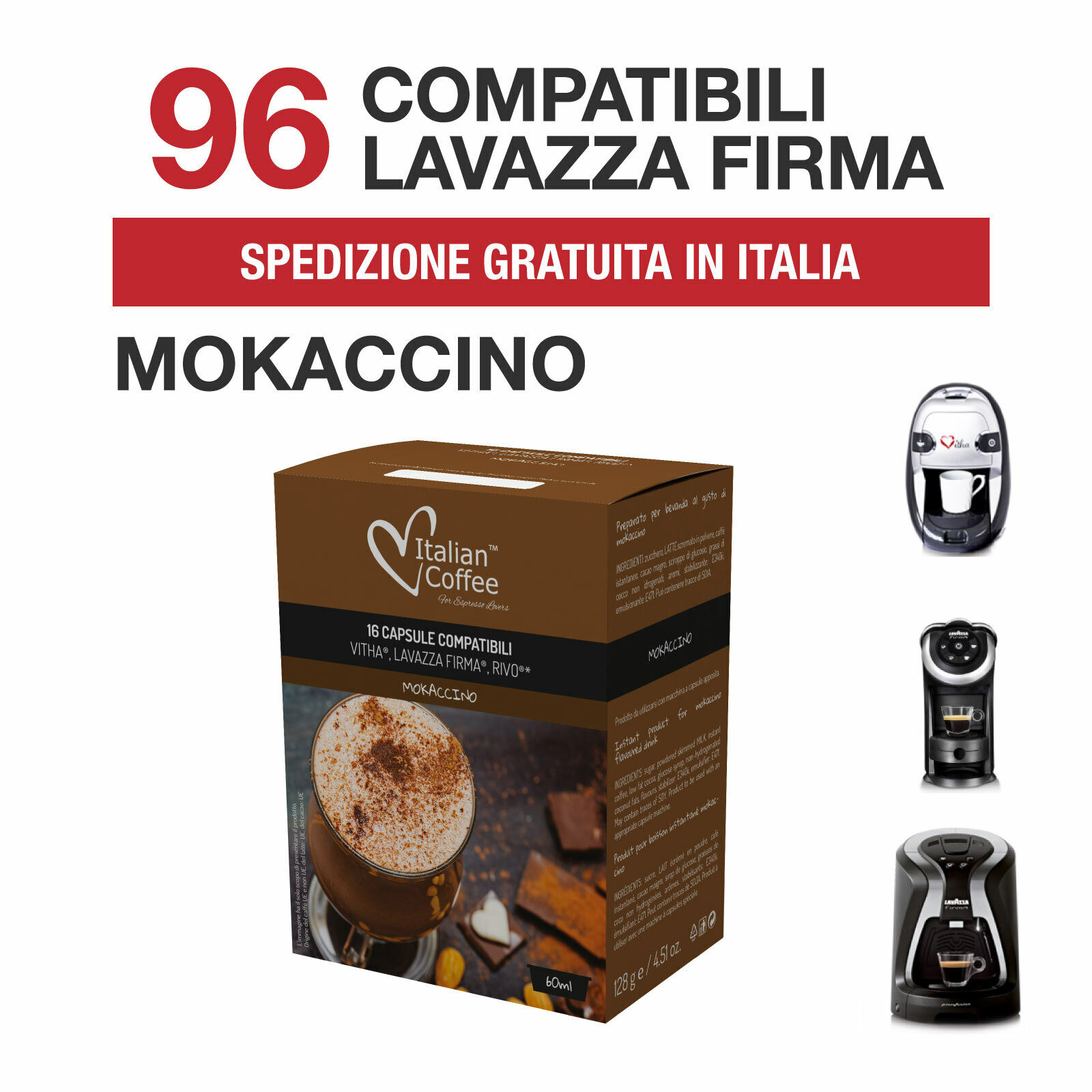 96 Capsule Mokaccino compatibili Lavazza Firma / Vitha Group