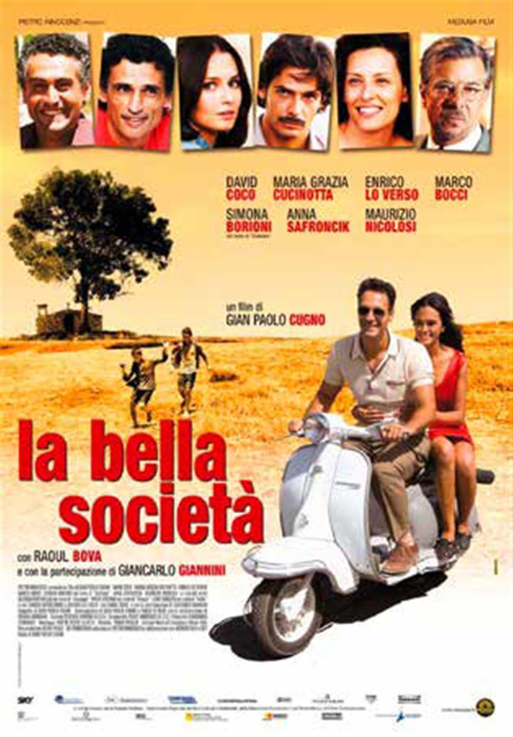 La Bella Societa` - Movie