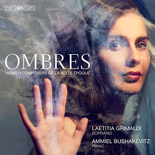 Ombres: Women Composers Of La Belle Époque