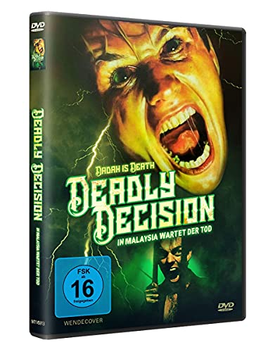 Deadly Decision: In Malaysia Wartet Der Tod (Dadah Is Death)