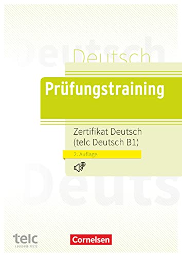Prüfungstraining Zertifikat Deutsch / Telc Deutsch B1 / Lösungen Und Audios Online Verfügbar: Zertifikat Deutsch/Telc Deutsch B1 - Ubungsbuch Mit C