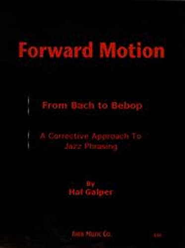 From Bach To Behop: A Corrective Approach To Jazz Phrasing [Lingua Inglese]
