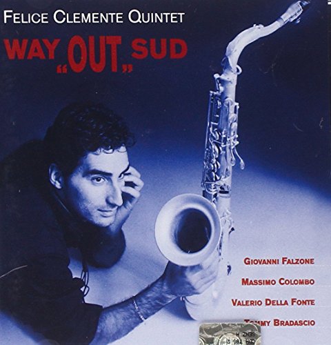 Way """"Out"""" Sud