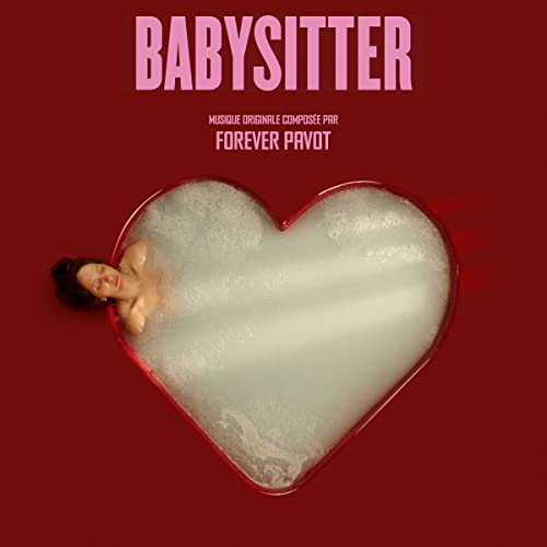 Forever Pavot-Babysitter Ost Lp