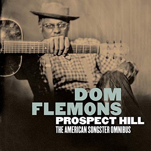 Prospect Hill The American Songster Omnibus