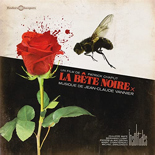 La Bete Noire / Paris N'Existe Pas (Orignal Soundtrack)