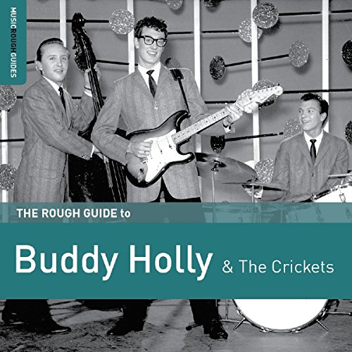 The Rough Guide To Buddy Holly