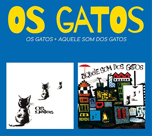 Os Gatos + Aquele Som Dos Gatos (Digipack)