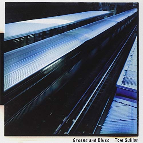 Tom Guillion: Greens And Blues