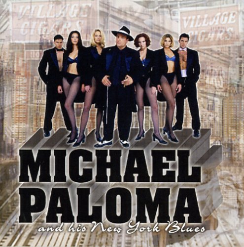 Michael Paloma & His New York