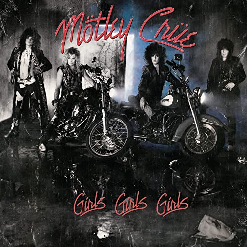 Girls, Girls, Girls (Remaster)