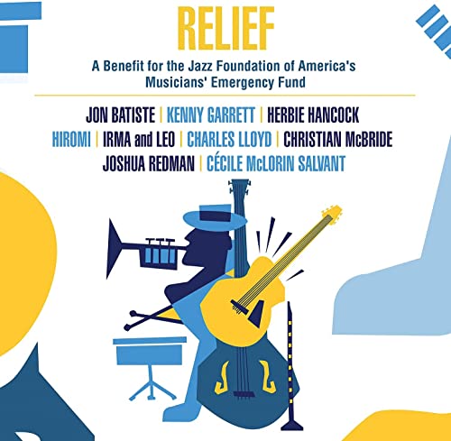 Relief A Benefit For The Jazz Foundation Of America'S