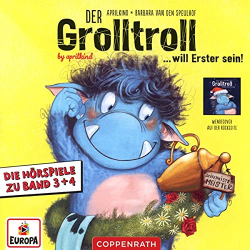 Die Hörspiele Zu Band 3+4: Der Grolltroll Will Ers