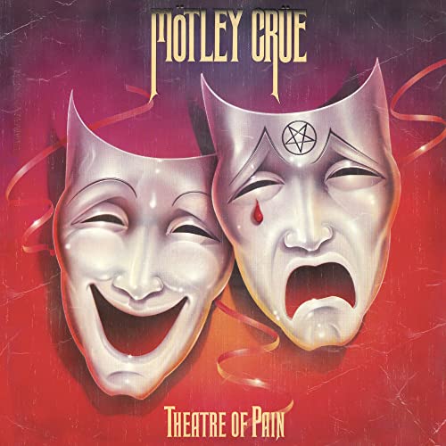 Theatre Of Pain (Remaster)
