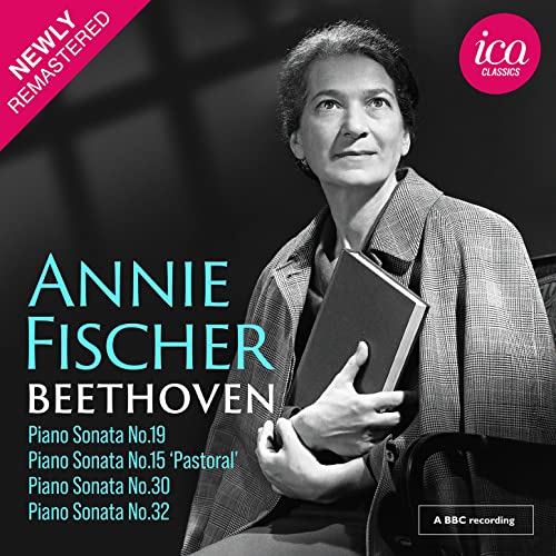 Beethoven: Piano Sonatas Nos. 19, 15, 30 & 32