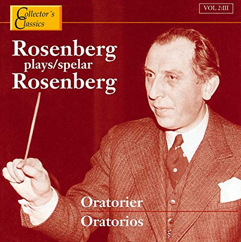 Oratorios: Rosenberg Plays Rosenberg