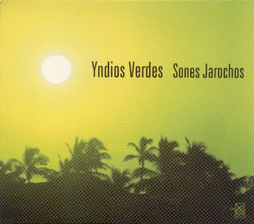 Sones Of Veracruz